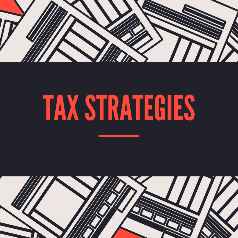 Tax Strategies